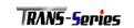 TRANS-�V���[�Y